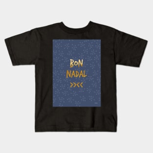 Bon Nadal Kids T-Shirt